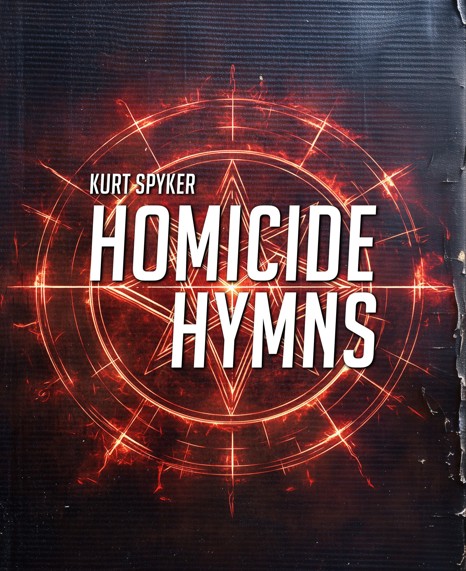 Homicide Hymns - Newborn Gods - Book One